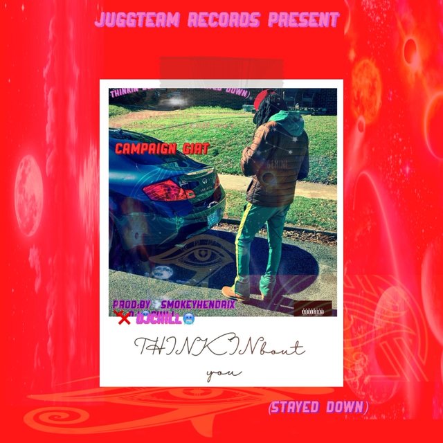 Cover artwork for the single "Thinkin' Bout You" by Campaign Girt. Hip-Hop artist Campaign Girt hailing from Memphis recorded with Altru Creative